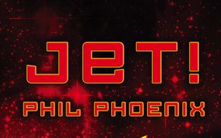JET! - A sci-fi novel by Phil Phoenix